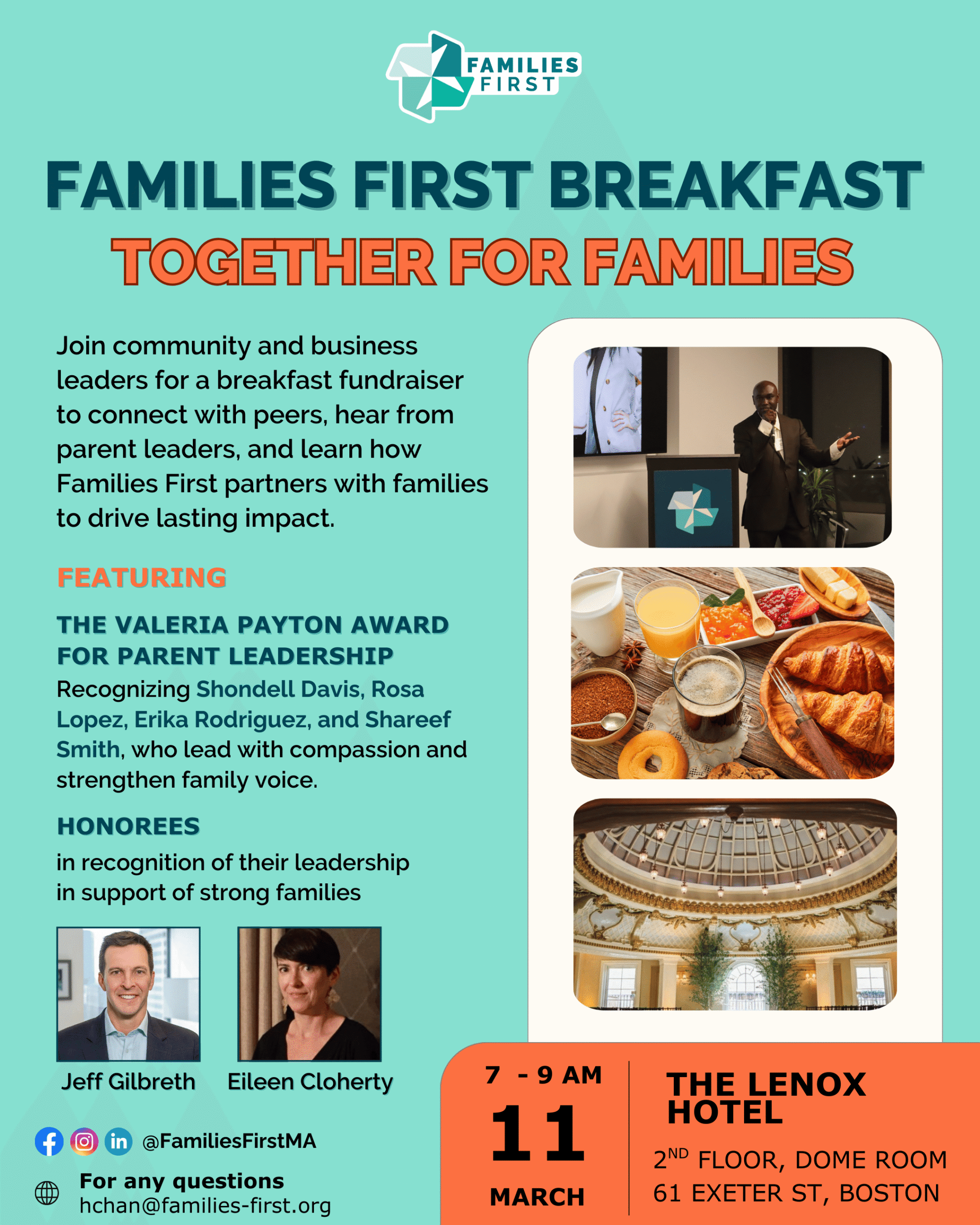 Families First Breakfast Together for Families flyer pou yon ranmase lajan pou manje maten soti 7 a 9 AM nan 11 Mas nan The Lenox Hotel nan Boston, ki gen Prim Valeria Payton pou Lidè Paran yo epi rekonèt lidè paran ak sipòtè fanmi ki solid yo.